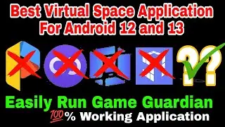 Best Virtual Space Application for Android 12 and 13 |