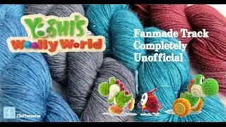 Yoshi's Woolly World Music: Main Theme - My Rendition