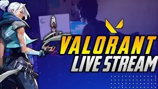 Valo chill | CHILL STREAAAAM #VALORANT ||#AFTERNOONSTREAM| #chillstream|#Valorantlive