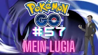 Mein Crypto Lugia|Pokemon Go#57