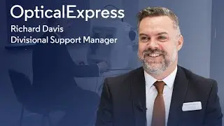 A Career at Optical Express | Richard | Optical Express Bath