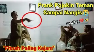 Fitnah Paling Kejam !! Prank Pojokin Teman Sampai Nangis, Reaksinya Gak Terduga 