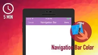 Xcode iOS Development with Swift Tutorial - Adding Color to a Navigation Bar