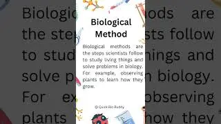 What are biological methods? | Quick Bio Buddy #Shorts