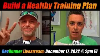 DevRunner Livestream: Build a Healthy Training Plan