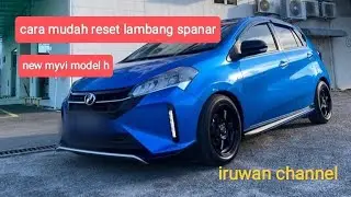 cara nak reset lambang spanar new myvi model h [ totorial ]  myvlog