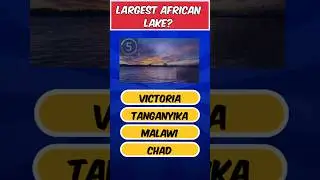 Geography Quiz: Famous Lakes 🌍🔥