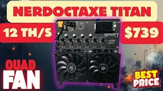NerdOctaxe TITAN 12 TH/s | Fastest Open Source Miner