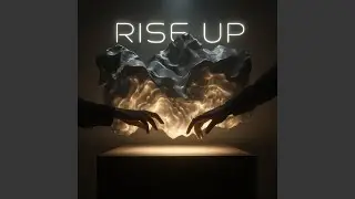 Rise Up