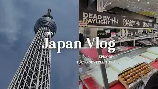 Tokyo Skytree Town | Japan vlog