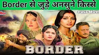 Border (1997) Movie Unknown Facts || #sunnydeol