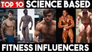Top 10 Best Science Based Fitness Influencers to Follow in 2019