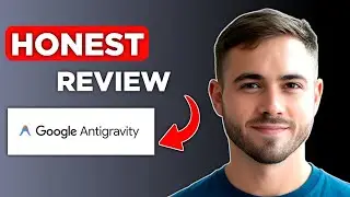 Обзор Google Antigravity: готовность к производству или нестабильность на предварительном этапе?