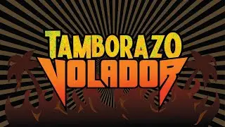 La Sant&iacute;sima Voladora - Tamborazo Volador