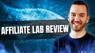 The Affiliate Lab Review & Overview ($200 Discount)
