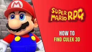 Super Mario RPG How To Find Culex 3D