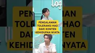 PENGALAMAN TOLERANSI HAO, DARI KONTEN KEHIDUPAN NYATA #h&agrave;o #winona #habibjafar #onad #boris #login