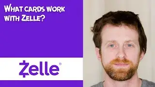What cards work with Zelle