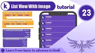 Kodular List View Image and Text Design & Block tutorial |Kodular tutorial | Tutorial no.23