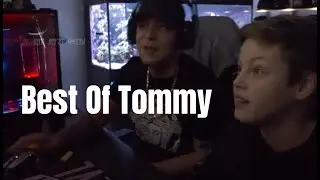 Best of Tommy / Stream Highlights