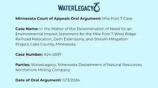 Minnesota Court of Appeals Oral Argument: Mile Post 7 Case