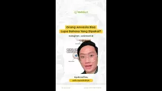 Orang amnesia, lupa juga gak ya sama bahasanya?