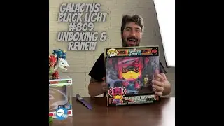Galactus Black Light #809 Jumbo Size Unboxing & Review
