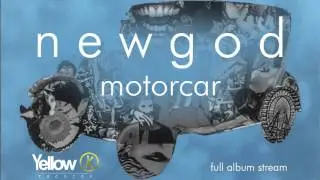 New God - Motocar [FULL ALBUM STREAM]