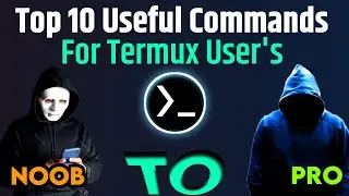 Use Termux Like A Pro | 10 Most Powerful Commands | Class 3 | Hacker Joy 2.0🔥