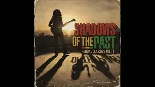 Shadows Of The Past 