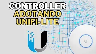 COMO ADOTAR UNIFI NA CONTROLLER UBIQUITI