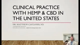 Clinical Practice with Hemp and CBD in the US