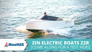 Test Ride: Zin Electric Boats Z2R | BoatUS