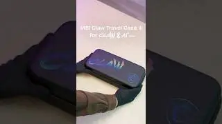 MSI Claw Travel Case II : Premium On-the-go Protection Made Easy | MSI