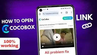 how to open cocobox / funpavo link | cocobox app not installed problem