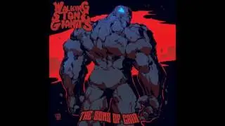 WALKING STONE GIANTS - The Sons &omicron;f Gaia (FULL ALBUM) 2015