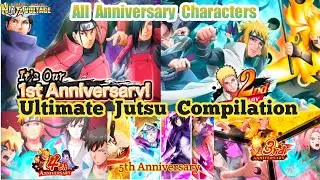 Nxb Nv: All Anniversary Characters (Till 5th Yr) Ultimate Jutsu Compilation | Naruto Ninja Voltage