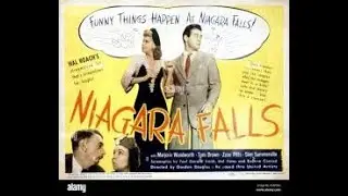 Niagara Falls (1941 Comedy) - Gordon Douglas |  Marjorie Woodworth, Tom Brown, ZaSu Pitts