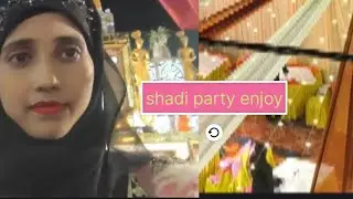 Going to shadi party and full of enjoy 💐| daily vlog | #trending #viralvideo 