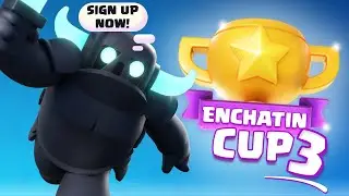 ENCHATIN CUP 3 IS COMING - CLASH MINI
