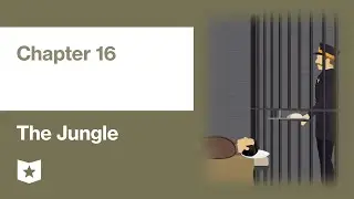 The Jungle by Upton Sinclair | Chapter 16