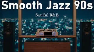 Smooth Jazz 90s x Soulful R&B – Chillout Grooves Instrumental for Every Day Moments