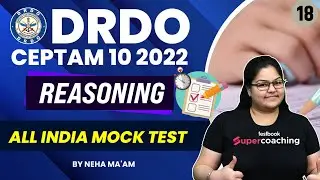 DRDO CEPTAM 10 Reasoning Classes 2022 | Speed Quiz-18 | DRDO STA B & Technician | By Neha Ma'am