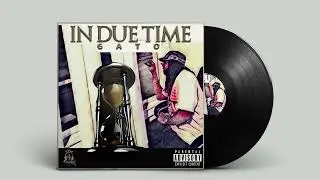 Self Motivated: In Due Time (Gato)