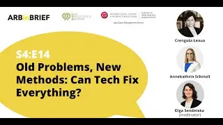 ARBinBRIEF S4E14 – Crenguta Leaua & Annekathrin Schmoll – Old Problems, New Methods: Can Tech Help?