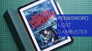 Обзор Pen&Sword The Lost Dambuster Lancaster