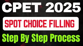 How To Cpet Choice Filling 2025 | Step By Step Process Cpet Spot Choice locking 2025 @missrout