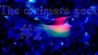 The ultimate goal LP - поиск места для дома (#2)