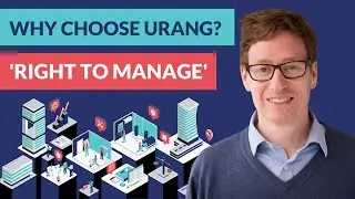 Why choose Urang for the 'Right To Manage'? - RTM 101