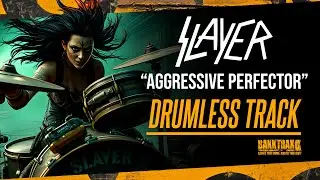 Slayer - Aggressive Perfector (Drumless) NO DRUMS - High Quality